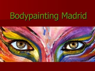 Bodypainting Madrid 