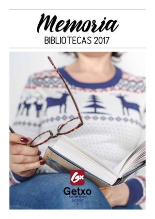Memoria
BIBLIOTECAS 2017
 