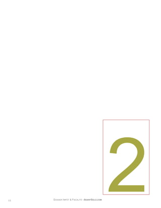 11   DOSSIER IMPÔT & FISCALITÉ –AGENTSOLO.COM
 
