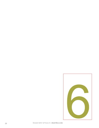 28   DOSSIER IMPÔT & FISCALITÉ –AGENTSOLO.COM
 