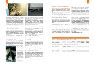 Circo Coliseum Roma
Il Circo Coliseum Roma è inserito nel registro delle im-
prese con la denominazione Circo Coliseum di Vassallo
Eugenio e ha come attività registrata quella di circo eque-
stre.
La situazione relativa ai finanziamenti ricevuti da questo
circo risulta piuttosto complessa.
Negli anni dal 2005 al 2010 il Legale rappresentante, Vas-
sallo Eugenio, ha infatti ricevuto contributi a suo nome
relativamente a tre diverse attività circensi con nomi si-
mili, per un totale di €357.000,00. I contributi sono sud-
divisi come indicato nella tabella a fondo pagina.
Le modalità di accesso ai contributi non sono l’unico
aspetto degno di nota relativo a questo circo, anche la
gestione degli animali presenta infatti caratteristiche pe-
culiari.
Su un totale di 53 animali registrati in ingresso sui regi-
stri CITES del Circo dal 2003 al 2009, nessuno di loro ri-
sulta acquistato. Tutti gli animali, secondo la compilazio-
ne del registro, risultano infatti arrivati al circo grazie a
“donazione”, “acquisizione gratuita” o un generico “altro”.
Tra questi animali - sempre stando ai dati contenuti nei
registri - alcuni, in particolar modo, destano attenzione.
È il caso di 4 tigri, registrate il giorno stesso della loro
nascita, in Grecia, e purtroppo tutte morte, una dopo po-
co più di un mese e le altre tre a circa un anno di età.
È il caso anche di due elefanti, registrati in ingresso a
febbraio 2009 e in uscita, anche questa volta in Grecia,
nel luglio dello stesso anno, a soli 5 mesi di distanza.
Il fatto che però sconcerta maggiormente è relativo ad
un sequestro di due tigri e due elefanti del Circo, av-
venuto nel gennaio del 2007 a causa della mancanza del-
la prescritta documentazione relativa agli animali, tanto
che gli elefanti non risultavano nemmeno inseriti nel re-
gistro di carico.
Le tigri sono state in seguito confiscate con sentenza del
Tribunale di Lucca del 21 dicembre 2009 e attualmente
si trovano presso il Centro CRASE del WWF di Sempro-
niano, in attesa di una definitiva destinazione.
Gli elefanti, a quanto risulta, sono stati rapidamente
portati all’estero dal proprietario e di loro si sono per-
se le tracce. Sembra impossibile che animali posti sotto
sequestro, e di taglia notevole, possano essere fatti spa-
rire uscendo dal territorio senza essere fermati ai punti
d’ispezione. Esiste un nuovo manuale operativo recante
modalità e procedure relative ai controlli in ambito do-
ganale sul commercio internazionale di specie di fauna e
flora selvatiche minacciate d’estinzione che spiega esau-
stivamente come e chi debba effettuare i controlli.
Ma gli elefanti sono spariti e il circo continua tranquil-
lamente ad operare nonostante il grave reato commesso.
Com’è possibile?
Tutto è possibile, magia del circo.
23
Inoltre Calvaruso, il proprietario del Victor, si appella al
Tribunale del Riesame che, con una discutibile sentenza
del 19 giugno, dispone il dissequestro degli animali ad ec-
cezione degli uccelli. Avuto il via libera sanitario dopo le
cure prescritte, il 4 agosto, nel tardo pomeriggio e per tut-
ta la notte, sono state effettuate le operazioni di trasferi-
mento degli 82 animali. Tutto si è svolto con la massima
attenzione al benessere degli animali e ciò è stato reso
possibile anche grazie alla collaborazione professionale del
personale tecnico e scientifico del WWF, che ha garantito
l’accoglienza di numerosi animali e ha supportato il Cor-
po Forestale dello Stato e il NIRDA del Corpo Forestale del-
lo Stato nel corso dell’intera operazione.
Tutti gli “ex reclusi” sono giunti nei centri di accoglien-
za, che sono la loro nuova dimora e hanno iniziato un
percorso di monitoraggio per verificare le fasi di accli-
matamento, oltreché una seria indagine per accertarne lo
stato di salute.
Ottantadue sono partiti ma 17 animali sono rimasti. Dal
canto suo il Calvaruso, con i suoi avvocati, presenta una
nuova istanza di dissequestro degli uccelli nonché ricorso
in Cassazione contro il provvedimento del riesame.
E, dalla fine di agosto, ricomincia i suoi spettacoli itine-
ranti con i pochi animali rimasti.
Ma lo squalo nutrice dal gozzo pronunciato, che il dott.
Brunetti aveva asserito sarebbe guarito in breve tempo,
non c’è più e al suo posto sono state poste due delle nu-
merose anaconde giganti lasciate riprodurre incosciente-
mente in gran numero.
Viene spontaneo chiedersi, dato che questi animali rien-
trano nella lista di
quelli pericolosi, se la
prescritta denuncia sia
stata fatta alla Prefet-
tura locale e come si
possa permettere a
chiunque una riprodu-
zione selvaggia di que-
sta tipologia di anima-
li. La situazione non è
molto cambiata, il leo-
ne marino è sempre
costretto a fare il
clown ornando una
trombetta con le nari-
ci. Che tristezza.
Ma, cosa ancor più
grave, al Victor riap-
paiono i primi uccelli quando è ancora in Toscana, negli
spettacoli del Lazio sono diventati addirittura 13, una bef-
fa nei confronti delle aule di giustizia!
Ma, incredibilmente, la Corte di Cassazione da ragione al
Calvaruso e il Tribunale di Pistoia si pronuncia sul caso e
ordina il dissequestro e la restituzione degli animali al
proprietario. Appare incredibile una serie di sentenze così
approssimative, insensibili ed indifferenti.
Il caso, con le sue implicazioni, ha scosso il mondo poli-
tico, veterinario, circense e tutte le persone che hanno
creduto nella legge contro il maltrattamento animale.
Come finirà?
Il procedimento penale nei confronti del Calvaruso è in
corso, si attende giustizia.
È vero che la legislazione non da indicazioni specifiche
per ogni specie animale detenuta, cosa impossibile, ma a
questo punto dovrebbero essere applicate “scienza e co-
scienza” da parte dei controllori.
“Coscienza”, di cui fa parte il comune buon senso, che
impone, ad esempio, le seguenti domande:
1) è possibile che un’Aquila americana (Haliaetus leuco-
cephalus) che raggiunge i 110 cm di lunghezza e l’aper-
tura alare di quasi 3 metri. non soffra minimamente chiu-
sa in una gabbia?
2) È possibile che un’Aquila siberiana (Chrysaetus kamt-
schatica) con una lunghezza di 74-87 cm e con un’aper-
tura alare di 203-220 cm, che nidifica tra i 1700 e i 2200
metri gioisca e sia grata al padrone per vivere in una gab-
bia buia tutto l’anno?
3) È possibile che un Pellicano gigante (Pelecanus ono-
crotalus + crispus) di Altezza 170 cm, Peso 11 kg, aper-
tura alare circa 3 metri, il cui habitat è acquatico o al-
meno umido (laghi interni, paludi, coste) stia benissimo
al sicuro dentro un contenitore piombato?
4) È possibile che un alligatore (Alligator mississippiensis)
che vive prevalentemente in stagni di acqua dolce e pa-
ludi ma anche in fiumi, laghi e corsi d’acqua, in zone a
clima temperato-caldo, che si iberna quando cala la tem-
peratura, sia felice di vivere in un triangolo lungo meno
del suo corpo?
Queste domande si ripropongono per ogni specie dete-
nuta e sono più di cento gli individui utilizzati.
22
FUS 2005 2006 2007 2008 2009 2010
Denominazione: CIRCO COLISEUM DI VASSALLO EUGENIO - Sede Legale: SALERNO
Attività circense in Italia 32.000,00 32.000,00 35.000,00 35.000,00
Attività circense all’estero 30.000,00 30.000,00
Denominazione: VASSALLO EUGENIO - Insegna: CIRCO COLOSSEO - Sede Legale: MAGLIE
Attività circense in Italia 18.000,00 25.000,00
Attività circense all’estero 125.000,00
Denominazione: CIRCO COLISEUM ROMA - Sede Legale: FORMIA
Attività circense all’estero 25,000,00
Attività circense in Italia
 