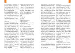 nei settori delle attività […] circensi e dello spettacolo
viaggiante, nonché per la promozione ed il sostegno di
manifestazioni ed iniziative di carattere e rilevanza na-
zionali da svolgere in Italia o all’estero”. Fanno seguito
successivi decreti fino ad arrivare al D.M. del 20 novem-
bre 2007 – “Criteri e modalità di erogazione di contribu-
ti in favore delle attività circensi e di spettacolo viag-
giante, in corrispondenza degli stanziamenti del Fondo
unico per lo spettacolo, di cui alla legge 30 aprile 1985,
n. 163” – che, tra l’alto, si pone quali obiettivi:
favorire il costante rinnovamento dell’offerta di spetta-
colo viaggiante e dell’arte circense italiana;
particolare attenzione a consentire l’accesso alla cultura
circense alle nuove generazioni e alle categorie meno fa-
vorite;
sostenere la funzione sociale, ricreativa e pedagogica del-
l’attività circense e dello spettacolo viaggiante.
Tralasciando l’obiettivo del rinnovamento dell’offerta e
quello dell’accesso alla cultura (!) circense, evitando di
tornare sull’argomento “funzione sociale” e dando per
scontata la funzione ricreativa, una riflessione sulla pre-
sunta “funzione pedagogica” è necessaria.
Il 2007 è ben distante dal 1909, anno in cui Maria Mon-
tessori pubblica il suo libro “Il metodo della pedagogia
scientifica”, ma è evidente che chi ha definito per legge
che il circo ha una funzione pedagogica probabilmente
non sa chi fosse una delle più illustri scienziate italiane.
Poiché la pedagogia è la “scienza dell’educazione che si
occupa della riflessione critica e della progettazione del-
la pratica educativa; essa si inserisce in un ambito costi-
tuito da un insieme di discipline che hanno come ogget-
to di studio il processo educativo ivi compresa l’istruzio-
ne”, qualcuno dovrebbe spiegare come interviene il circo
nel processo educativo o nell’istruzione. La risposta viene
da un documento firmato da più di cinquecento psicolo-
gi che tra l’altro: “esprimono motivata preoccupazione
rispetto alle conseguenze sul piano pedagogico, forma-
tivo, psicologico della frequentazione dei bambini di zoo,
circhi e sagre in cui vengono impiegati animali. Queste
realtà, infatti, comportano che gli animali siano privati
della libertà, mantenuti in contesti innaturali e in con-
dizioni non rispettose dei loro bisogni, costretti a com-
portamenti contrari alle loro caratteristiche di specie. Ta-
li contesti, lungi dal permettere ed incentivare la cono-
scenza per la realtà animale, sono veicolo di un’educa-
zione al non rispetto per gli esseri viventi, inducono al
disconoscimento dei messaggi di sofferenza, ostacolano
lo sviluppo dell’empatia, che è fondamentale momento
di formazione e di crescita, in quanto sollecitano una ri-
sposta incongrua, divertita e allegra, alla pena, al disa-
gio, all’ingiustizia.”
Il FUS (Fondo Unico per lo Spettacolo), relativo ai circhi
e alle attività di spettacolo viaggiante, gestito dalla Dire-
zione Generale dello Spettacolo dal Vivo del Ministero per
i Beni e le Attività Culturali, è stato così ripartito negli
ultimi anni:
2008: 6.793.976,00 di euro
2009: 5.755.010,97 di euro
Per l’anno 2010 lo stanziamento stabilito per i circhi è di
6.252.883,32 euro.
Mentre appaiono condivisibili i contributi stanziati volti
a supportare le scuole di circo contemporaneo, quale in-
vestimento per il futuro di giovani che intendano intra-
prendere una carriera nel variegato mondo circense, ri-
sulta invece incomprensibile lo sperpero di denaro pub-
blico attuato mediante l’attribuzione di grosse cifre del
Fus nei confronti di talune strutture circensi, come ad
esempio il colosso Togni, la famiglia Casartelli del circo
Medrano e Moira Ofei.
In contrapposizione, il riparto del Fus complessivamente
destinato alle iniziative promozionali, assistenziali ed edu-
cative si è attestato al di sotto dì 1.000.000,00.
Da rilevare come, negli ultimi anni si sia assistito ad un
fiorire di iniziative benefiche da parte del mondo circen-
se, oltre che particolare attenzione verso i disabili e la
gioventù. A tal proposito è opportuno sapere che, tra i
criteri che sono valutati per l’assegnazione del fondo, Art.
5 Comma 3, lettera g, sono oggetto di punteggio “le age-
volazioni previste a favore del mondo della scuola, del la-
voro e dei disabili”.
Nell’ultimo dossier pubblicato sullo spettacolo dal vivo
dalla Direzione Generale si ribadisce che, in merito all’at-
tribuzione del FUS in riguardo all’aspetto qualitativo, la
valutazione viene fatta in relazione alla validità del pro-
getto artistico, all’attendibilità del programma artistico
in relazione al numero delle rappresentazioni preventiva-
te, all’importanza culturale del progetto Artistico, al nu-
mero e la tipologia di città visitate, all’identità e la con-
tinuità del complesso circense a livello artistico, organiz-
zativo ed occupazionale, alla rilevanza del complesso cir-
cense, alla regolarità gestionale nonché all’impiego di per-
sonale non familiare, alle agevolazioni previste a favore
del mondo della scuola, del lavoro e dei disabili, alla pre-
senza di eventuali tourneè all’estero.
Va evidenziato come questo Decreto stabilisca che il con-
tributo venga a decadere in caso (Art. 7, comma 2) di
condanna definitiva a seguito di delitti di cui al Titolo IX
bis del libro II del codice penale (dei delitti contro il sen-
timento per gli animali) o di ogni altra violazione di di-
sposizioni normative statali e dell’UE in materia di prote-
zione degli animali.
Di fatto, tra i vari circhi che hanno avuto accesso al
contributo ve ne sono alcuni, oltre a quelli con condan-
ne, che hanno dato dimostrazione palese di maltratta-
mento animale e molti non in regola dal punto di vista
documentale, sia per mancanza delle indispensabili cer-
tificazioni relative agli animali, sia per irregolarità am-
ministrative.
Inoltre, le regalie del FUS includono sostegni alle tourneè
all’estero dove i nostri circhi dovrebbero rappresentare la
tradizione circense italiana.
Tra le pagine che seguono troveremo un esempio quan-
to mai illuminante in questo senso e, per citarne un al-
tro, pensiamo al Darix Togni che continua all’estero la
pratica vietata di far saltare le tigri attraverso il cerchio
di fuoco.
A titolo esemplificativo, oltre che per offrire un quadro,
seppur limitato, sulla realtà dei circhi italiani, sono state
prese in esame alcune strutture più o meno famose ma
sicuramente rappresentative.
11
far accoppiare gli animali per ottenerne di nuovi. Ma
scientificamente la riproduzione in cattività di molte spe-
cie è assai difficile, per altre impossibile.
Ora, com’è normale, gli annunci di nascite nell’ambito del
circo sono limitati mentre il “parco animali” rimane co-
stante, se non in aumento. Da dove provengono, allora, gli
animali che sostituiscono quelli troppo vecchi o deceduti?
È possibile che tutti i circhi europei siano alimentati da
un’unica struttura, per quanto grande?
È possibile che nessun animale giovane si mostri refrat-
tario all’addestramento? E allora, che fine fa?
E tutte le tigri dei Chipperfield da dove provengono?
L’affermazione che tutti gli animali nei circhi siano nati
in cattività appare labile, quando gli stessi proprietari, in
molti casi, non ne conoscono l’origine.
Vi sono circhi che intraprendono lunghe tournée verso
Paesi in cui ottenere animali esotici e false certificazioni
Cites è un gioco da ragazzi: con quanti animali sono par-
titi e con quanti ritornano?
Quanti animali vecchi vengono sostituiti con giovani?
Quanti documenti vengono eventualmente falsificati e
microchip sostituiti?
I numeri dei circhi
Quanti sono i circhi e quanti gli animali impiegano? In
nessun settore economico è più difficile stabilire il nu-
mero effettivo delle imprese quanto nei circhi in quan-
to, al di là di pochissimi e famosi complessi che hanno
tutto l’interesse a mantenersi riconoscibili, vi è un sot-
tobosco di strutture che, nel corso degli anni, hanno
mutato più e più volte l’insegna che dovrebbe caratte-
rizzarli. Nei tempi andati sono stati i matrimoni tra mem-
bri di famiglie circensi diverse che hanno caratterizzato
nascite e fusioni, mentre ora, per motivazioni che non
è dato del tutto conoscere, tutta una serie di circhi as-
sume una data insegna per poi cambiarla con frequen-
za. O, ancora, parti di circo si fondono con altre strut-
ture solo per determinati periodi. Un esempio fra i tan-
ti è quello del Circo Nazionale Viviana Orfei che ha de-
buttato lo scorso anno assorbendo una parte del Circo
Alex Hamar (mentre alcuni dei numeri hanno prosegui-
to le tournée nella penisola balcanica), della famiglia
Coda Prin, ed il Circo di Spagna della famiglia Carbo-
nari (quest’ultimo nel corso degli anni si era già chia-
mato Circo Ariz, Circo Euro 2000, Circo Lina Orfei e Sool
Universal Circus). Da pochissimo il sodalizio tra le due
famiglie si è sciolto, la famiglia Coda Prin ha portato
via i propri animali ed al Viviana Orfei sono stati man-
dati elefanti, giraffe ed un gran numero di altri esotici
dal circo Medrano in tourneè nella penisola balcanica.
Tutto questo dopo la sentenza con cui il Tribunale di
Torino inibiva alla signora Viviana Orfei l’utilizzo, in tut-
to il territorio nazionale, del nome “Orfei”, in ogni car-
tellone, manifesto, sito internet e altro supporto pub-
blicitario o telematico, in funzione di marchio. Questo
è solo un caso fra i molti che può far capire come sia
difficile censire le strutture circensi.
Possiamo affermare che il numero dei circhi con anima-
li, comprese le mostre faunistiche itineranti e i circhi ac-
quatici, è di circa 100 unità.
Per quanto riguarda invece il numero degli animali al
seguito dei circhi si è cercato di fare una stima il più
possibile reale e con un minimo margine di scostamen-
to. Il problema maggiore è stato censire volatili, ser-
penti e, soprattutto, pesci. Questa tipologia di animali,
insieme ai rettili, ha visto un aumento esponenziale ne-
gli ultimi anni con la nascita dei circhi definiti “acqua-
tici” che, in taluni casi, sono solo delle mostre itineran-
ti senza che vi siano spettacoli accompagnati da esibi-
zioni umane.
Complessivamente gli animali impiegati, con stima ef-
fettuata per difetto, si attestano su più di 2.000, tra cui
più di 400 equidi per la maggioranza cavalli, ma anche
pony e asini e circa 50 zebre. Risultano anche un’ottan-
tina di bovidi vari tra cui una decina di bisonti.
E poi:
circa 140 tra cammelli e dromedari
9 giraffe
una sessantina di lama
6 rinoceronti
più di 20 ippopotami
più di 50 elefanti
meno di 10 orsi
6/8 scimmie
circa 160 tigri comprese bianche e rosa
circa 60 tra leoni ed altri felini
40 tra struzzi, emù, etc.
circa 350 volatili di cui la maggioranza pappagalli, ma
anche rapaci, notturni, avvoltoi
dai 70 agli 80 mammiferi di vario genere che compren-
dono anche animali tipicamente da fattoria
più di 100 cani
una ventina di mammiferi marini (otarie, etc.)
circa 60 pinguini
circa 400 rettili, tra cui 250 serpenti – prevalentemente
pitoni, boa e anaconde – e 50 tra coccodrilli e alligatori
più di 200 i pesci stimati, in gran numero piranha
Mettendo insieme tutte le stime nazionali, la popolazio-
ne globale delle tigri è stimata in una quota che va dai
3.402 ai 5.140 (fonte IUCN) e il trend è vertiginosamen-
te in calo. Le sole tigri in possesso dei circhi della fami-
glia Vassallo potrebbero ripopolare un intero territorio a
rischio d’estinzione. Ma si continua a prelevare in natura,
ben sapendo che la riproduzione in cattività porterà a ra-
rissimi parti e di nessuna utilità dal punto della conser-
vazione della specie.
Legislazione e contributi
La prima forma di tutela giuridica dello Stato italiano nei
confronti dei circhi e delle attività di spettacolo viaggian-
te risale al 1968. Con la Legge 337 - Art. 1 - “Lo stato
riconosce la funzione sociale dei circhi equestri e dello
spettacolo viaggiante pertanto sostiene il consolidamen-
to e lo sviluppo del settore” – prevedendo un fondo -
Art. 19 - “per la concessione di contributi straordinari agli
esercenti dei circhi equestri e dello spettacolo viaggiante.
Oltre che a titolo di concorso nelle spese di ricostruzio-
ne, ammodernamenti e difficoltà di gestione, viene sta-
bilito che questi fondi potranno essere erogati anche a
favore di iniziative assistenziali od educative”.
Nel 1985, con la Legge 163 viene istituito il Fondo Uni-
co per lo Spettacolo (FUS) con lo scopo di finanziare “en-
ti, istituzioni, associazioni, organismi ed imprese operanti
10
 