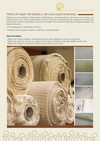 Dossier ORGANIC COTTON COLOURS - Español