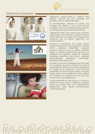 Dossier ORGANIC COTTON COLOURS - Español