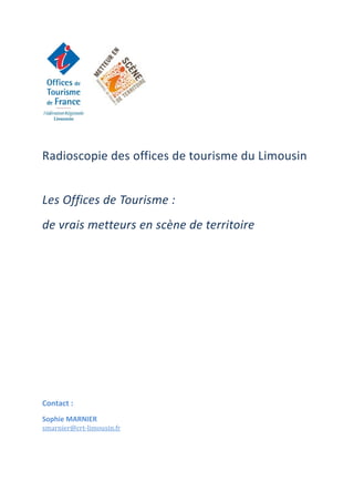 Dossier argumentaire "Office de tourisme metteur en scène de territoire en Limousin"