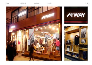 K-Way

“Libre comme l’eau”

Identité & concept

14/06/2011

24

 