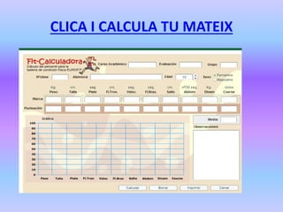 CLICA I CALCULA TU MATEIX
 