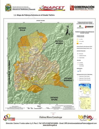 I.1. Mapa de Pobreza Extrema en el Estado Táchira 
13 
 