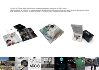 A través de los diferentes canales de comunicación Arco mantiene una estrecha comunicación con todo su entorno.
Diferentes campañas, de fidelización con tarjeta propia, packs de regalo, producto wella, promociones, sorteos, regalos, decoración de escaparate, temáticas
locales, dinamizadoras del comercio, un sinfín de actividades que han hecho de Arco un lugar de encuentro para much@s.
Una camiseta de la selección de Euskadi ha llegado a Arco Wellness Factory
¡Y está firmada por todos los jugadores que participaron
en el encuentro Euskadi-Perú!
¿Quieres que sea tuya?
¡Participa!.
¡Estamos deseando
verte con la camiseta
de la selección de
Euskadi!
 