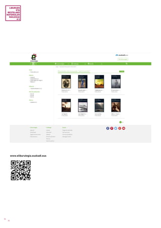 36
36
www.eliburutegia.euskadi.eus
LIBURUEN
ETA
BESTELAKO
MATERIALEN
MAILEGUA
# 5
 