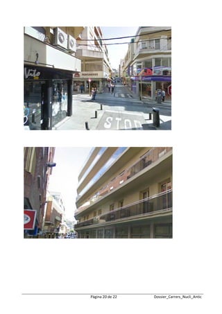  
 




    Pàgina 20 de 22   Dossier_Carrers_Nucli_Antic
 