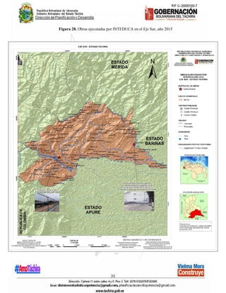 31
Figura 28. Obras ejecutadas por INTEDUCA en el Eje Sur, año 2015
 