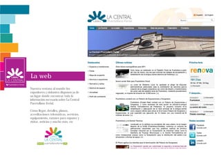 La web
Nuestra ventana al mundo: los
expositores y visitantes disponen ya de
un lugar donde encontrar toda la
información necesaria sobre La Central
Puertollano Ferial.

Cómo llegar, detalles, planos,
acreditaciones telemáticas, servicios,
equipamiento, razones para exponer y
visitar, noticias y mucho más, en:
 