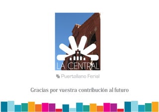 Gracias por vuestra contribución al futuro
 