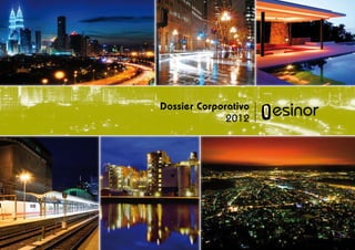 Dossier Corporativo
              2012
 
