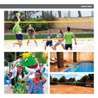 Leisure time 
 