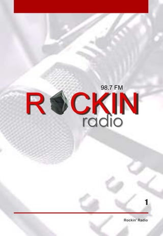98.7 FM R   CKIN radio 1 Rockin' Radio 