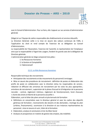 Dossier de Presse – ARS – 2010




                               W



 ^
        '                                                              Z^
                                                                     




                     ^
           Z          ,
          '       



                       W           Z           ,

Z
•
• D





• 




•                                                         ^
•



                                            Z           ^       Z^
                                                   D
              d             
 