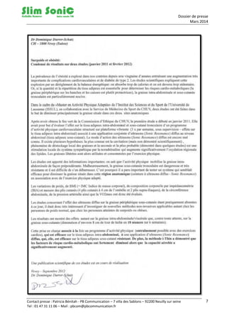 Dossier de presse
Mars 2014
Contact presse : Patricia Bénitah - PB Communication – 7 villa des Sablons – 92200 Neuilly sur seine
Tel : 01 47 31 11 06 – Mail : pbcom@pbcommunication.fr
7
 