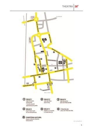 THEATRA 28e 
THEATRA 2014 - 28e festival international de théâtre amateur 
5 
 