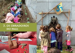 3. os obradoiros
do pacc
 