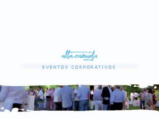 Dossier Eventos Corporativos Altacazuela