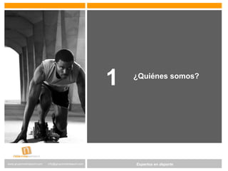 www.altair-consultores.com
info@altair-consultores.com
Expertos en Gestión DeportivaExpertos en deportewww.gruponostresport.com info@gruponostresport.com
¿Quiénes somos?
1
 