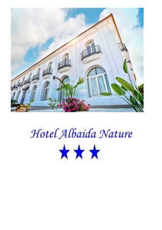 Hotel Albaida Nature
 