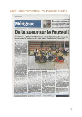 50
Annexe 1 : Article drop de béton - De la sueur sur le fauteuil
 