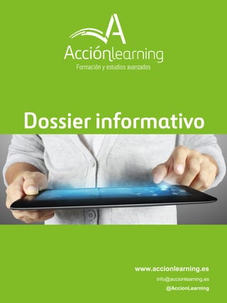 www.accionlearning.es
info@accionlearning.es
@AccionLearning

 