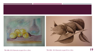 No title. 2012.Watercolor on paper.30 cm. x 20cm. No title. 2012.Watercolor on paper.30 cm.x 20cm. 19
 