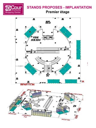 G
A
L
E
R
I
E
A
L
E
R
I
E
G
A
L
E
R
I
E
GA
LE
RI
E
STANDS PROPOSES - IMPLANTATION
Premier étage
 