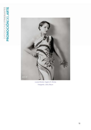 10
Louise Brooks. Eugene R. Richee
Fotografía. 1931 Álbum
 
