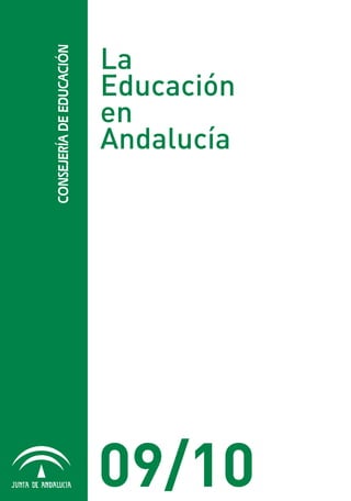 Dossier La Educacion En Andalucia 2009 2010