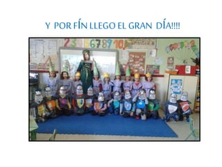 Y POR FÍN LLEGO EL GRAN DÍA!!!!
 