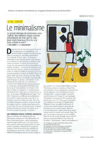 13
Article «J’ai testé le minimalisme» du magazine Grazia France du 03 Avril 2015 :
 