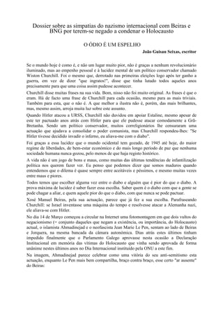 Dossier sobre as simpatias do nazismo internacional com Beiras e
         BNG por terem-se negado a condenar o Holocausto
...