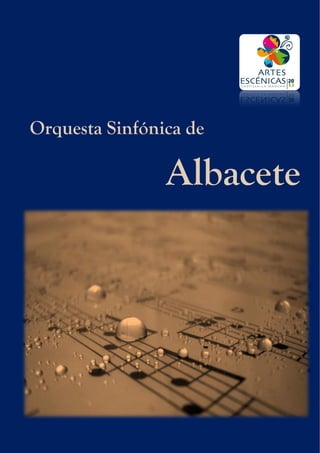 Orquesta Sinfónica de
Albacete
 