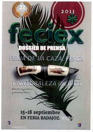 Dossier Prensa Feciex 2011