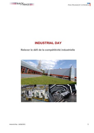 Industrial Day - 26/06/2015 1
INDUSTRIAL DAY
Relever le défi de la compétitivité industrielle
 