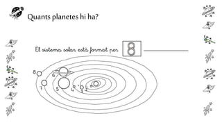 Quants planetes hi ha?

 