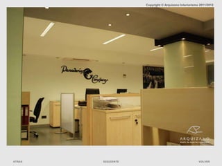 Copyright © Arquizano Interiorismo 2011/2012




ATRAS   SIGUIENTE                                     VOLVER
 