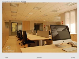 Copyright © Arquizano Interiorismo 2011/2012




     ATRAS                                     SIGUIENTE   VOLVER
 