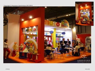 Copyright © Arquizano Interiorismo 2011/2012




                                         Nenuco franquicias - Feria de la franquicia
  ATRAS                                                                                VOLVER
 