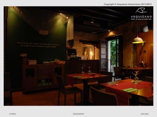 Copyright © Arquizano Interiorismo 2011/2012




ATRAS   SIGUIENTE                                    VOLVER
 