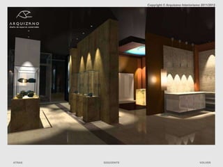 Copyright © Arquizano Interiorismo 2011/2012




ATRAS   SIGUIENTE                                    VOLVER
 