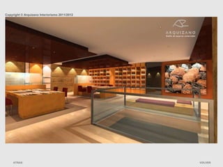 Copyright © Arquizano Interiorismo 2011/2012




     ATRAS                                     VOLVER
 