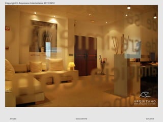 Copyright © Arquizano Interiorismo 2011/2012




    ATRAS                                      SIGUIENTE   VOLVER
 