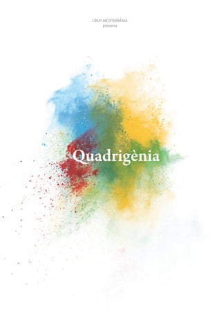 Projecte_quadrigènia _grup_mediterrània