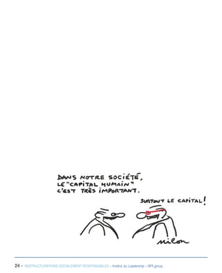 24 - RESTRUCTURATIONS SOCIALEMENT RESPONSABLES – Institut du Leadership – BPI group
 